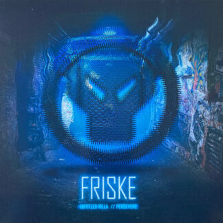 Friske ‎– Untitled Killa / Persevere