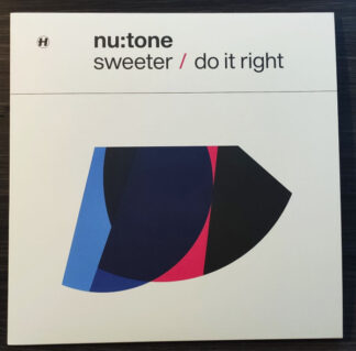 NHS408T-Nu:Tone – Sweeter / Do It Right
