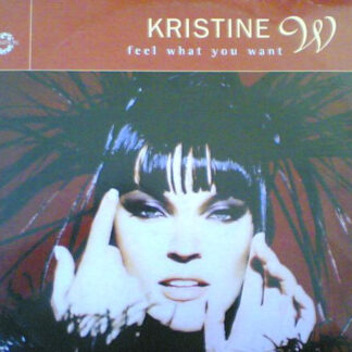 Kristine W – Feel What You Want