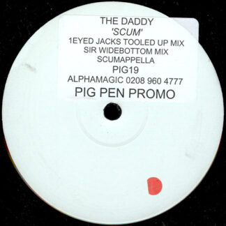 The Daddy – Scum