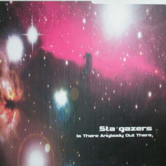Stargazers – Is There Anybody Out There