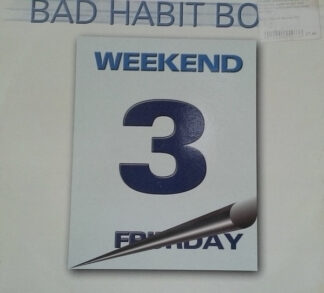 Bad Habit Boys – Weekend