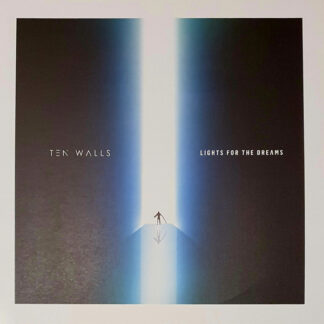 Ten Walls – Lights For The Dreams