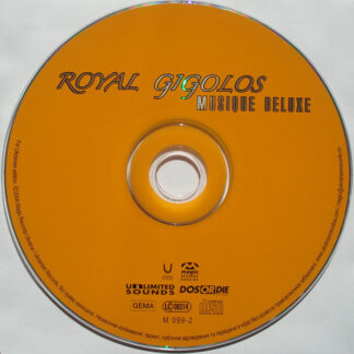 Royal Gigolos – Musique Deluxe
