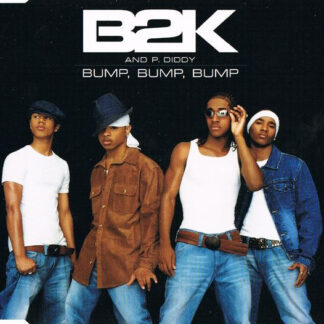 B2K And P. Diddy – Bump, Bump, Bump