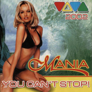 Various – VIVA Mania You Can't Stop!
