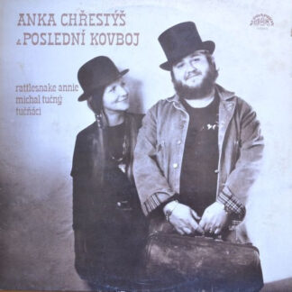 Rattlesnake Annie - Anka Chřestýš & Poslední Kovboj