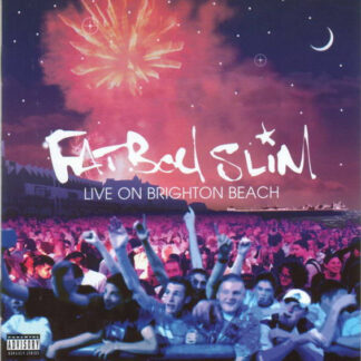 Fatboy Slim – Live On Brighton Beach