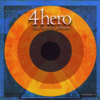 4 Hero – The Remix Album, Volume 1