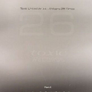 Toxic United Artist – 8 Years 25 Times
