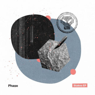 Phase – Stakes