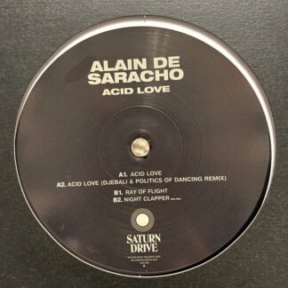 Alain De Saracho – Acid Love