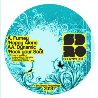 Furney/Dynamic – Happy Alone/Rock Your Soul