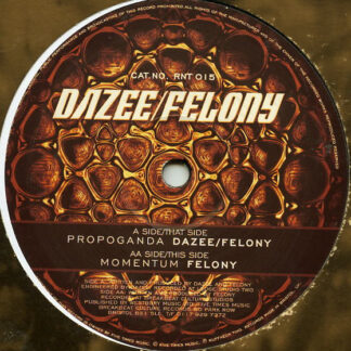 Dazee/Felony – Propoganda/Momentum