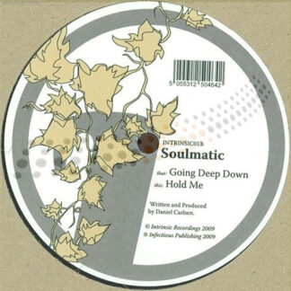 Soulmatic – Going Deep Down / Hold Me