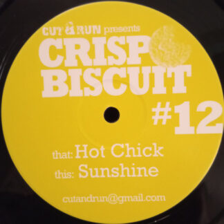 Cut & Run – Hot Chick / Sunshine
