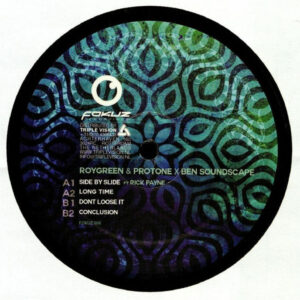 RoyGreen & Protone / Ben Soundscape – Side To Slide EP