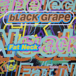 Black Grape – Fat Neck