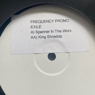 Exile – Spanner In The Worx / King Shredda