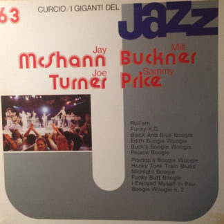 Jay McShann, Joe Turner, Milt Buckner, Sammy Price – I Giganti Del Jazz Vol. 63