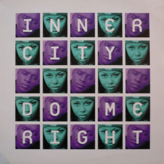 Inner City – Do Me Right