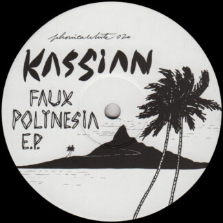 Kassian – Faux Polynesia E.P.