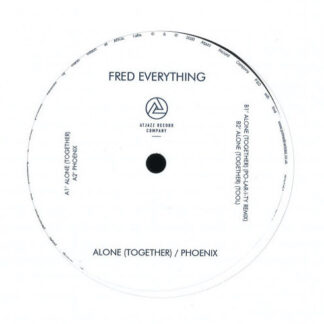 Fred Everything – Alone (Together) / Phoenix