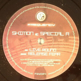 Shimon & Special A – Live Round / Release Fear