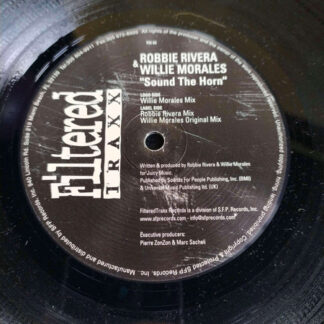 Willie Morales & Robbie Rivera – Sound The Horn