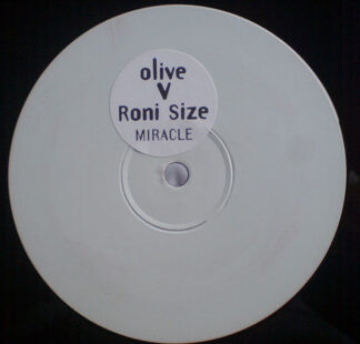 Olive V Roni Size – Miracle