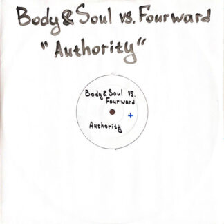 Body & Soul vs Fourward – Authority / Carnage