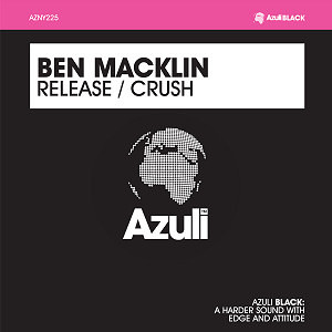 Ben Macklin – Release / Crush