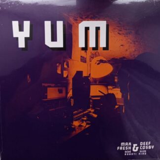 Max Fresh, Deef Cosby, M.u.D - Yum