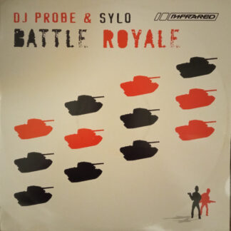 DJ Probe & Sylo - Battle Royale / Spark Plug