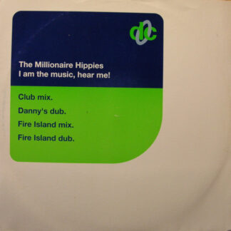 Millionaire Hippies - I Am The Music, Hear Me!