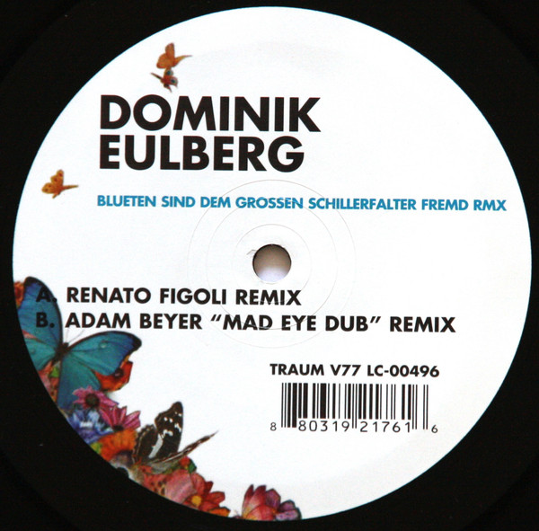 Dominik Eulberg - Blueten Sind Dem Grossen Schillerfalter Fremd (Rmx)