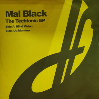 Mal Black - The Techtonic EP