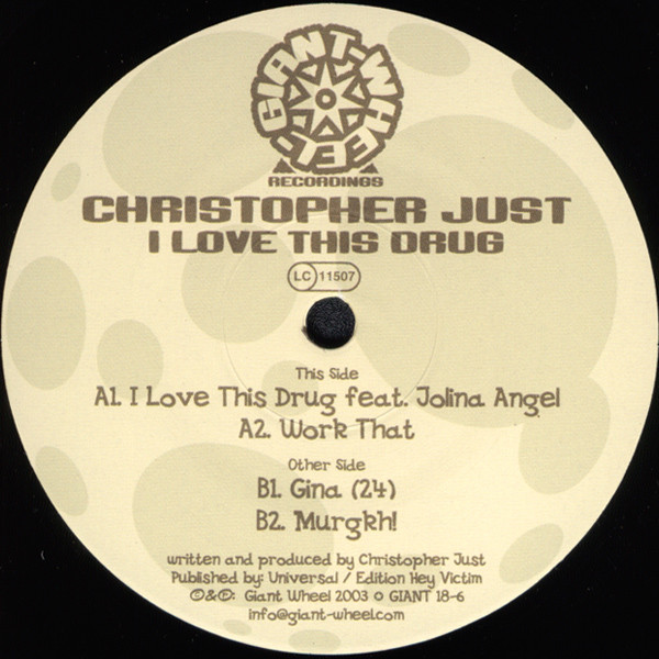 Christopher Just - I Love This Drug