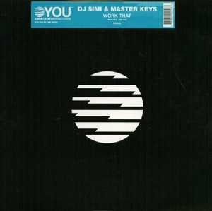DJ Simi & Master Keys - Work That