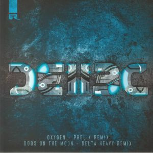 Bad Company - Dogs On The Moon (Delta Heavy Remix) / Oxygen (Prolix Remix)