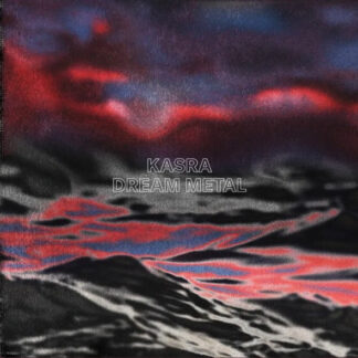 Kasra - Dream Metal